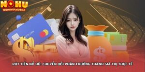 Rút tiền nổ hũ