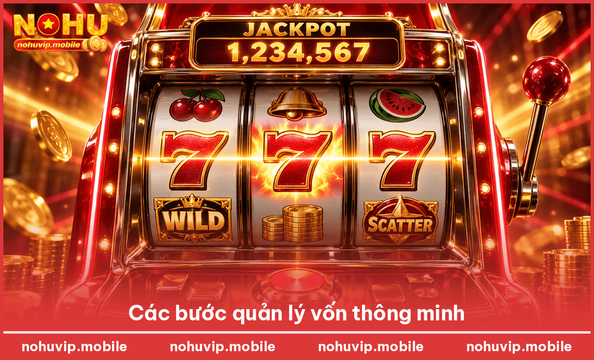 Các bước quản lý vốn thông minh